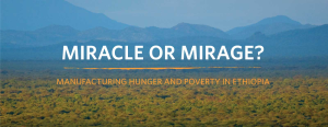 miracle-or-mirage-manufacturing-hunger-and-poverty-in-ethiopia-study-of-the-oakland-institute